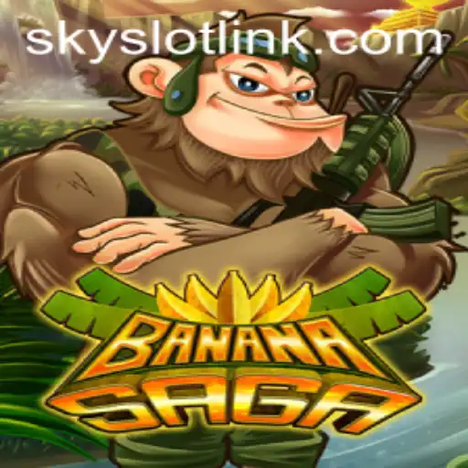 Discover the Thrills of BananaSaga: A New Era in Online Gaming