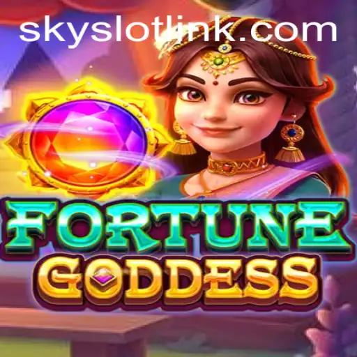 Discover the Enchanting World of FORTUNEGODDESS by SkySLOT