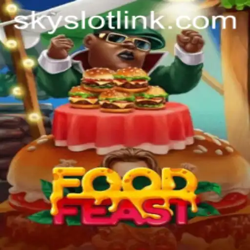 Exploring FoodFeast: A Culinary and Adventure Game with SkySLOT