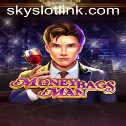 MoneybagsMan: A SkySLOT Adventure Awaits