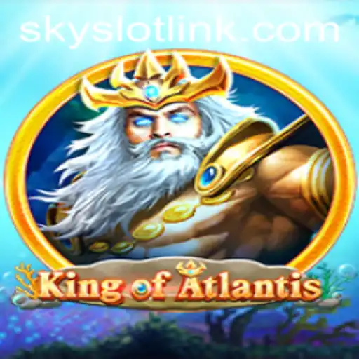 Explore the Mystical Realm of KingofAtlantis with SkySLOT