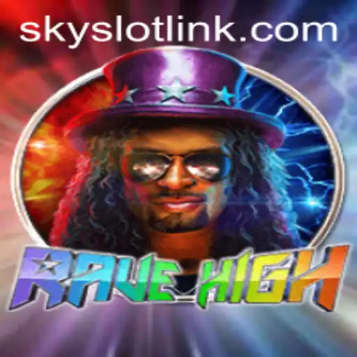Explore the Excitement of RaveHigh: The Ultimate Gaming Experience